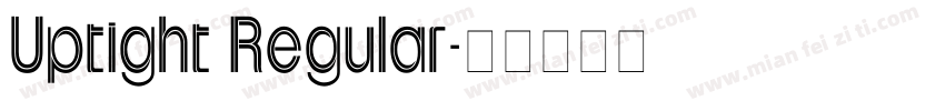 Uptight Regular字体转换